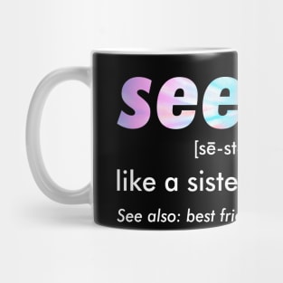 Seester Definition Funny Mug